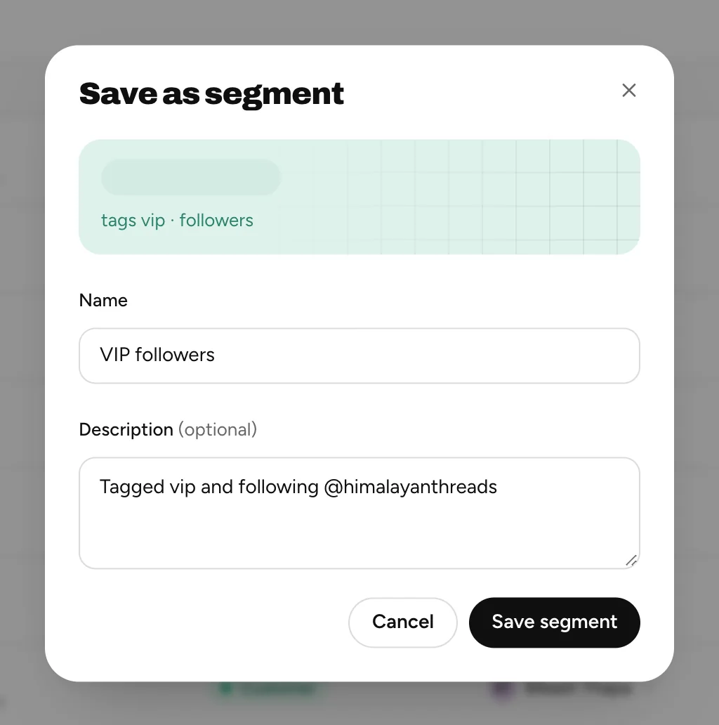 The Save as segment dialog: 25 contacts, named VIP followers
